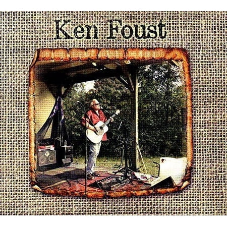 Ken Foust - Ken Foust - Music & Performance - CD
