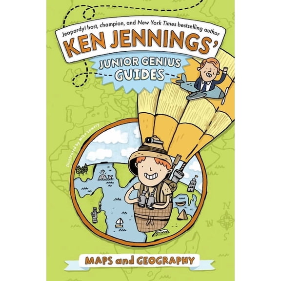 Ken Jennings' Junior Genius Guides Maps and Geography, (Paperback)