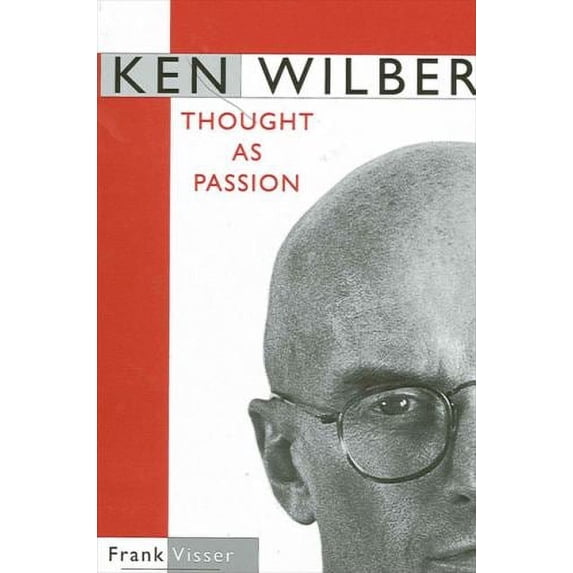 Pre-Owned Ken Wilber: Thought as Passion (Hardcover) 0791458156 9780791458150