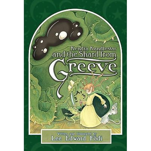 Pre-Owned Kendra Kandlestar and the Shard from Greeve (Hardcover) 1934812374 9781934812372