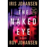 Kendra Michaels The Naked Eye A Novel Series #3 Paperback