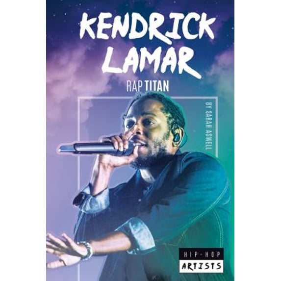 Pre-Owned Kendrick Lamar: Rap Titan: Rap Titan (Library Binding) 1532113293 9781532113291
