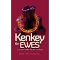 thumbnail image 1 of Kenkey For Ewes: And Other Very Short Stories (Paperback) by D H Dzah, J J Johnson, A Ad Asiedu, 1 of 1