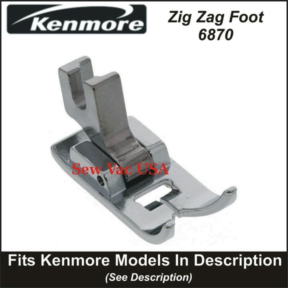 Kenmore General Purpose Zig Zag Foot 6870 Fits Models In Description