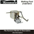 thumbnail image 1 of Kenmore Low Shank (7mm) Walking Foot 214874013 Fits Models In Description, 1 of 1