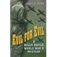 thumbnail image 1 of Pre-Owned Evil for Evil : A Billy Boyle World War II Mystery 9781410421067 Used, 1 of 1