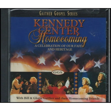 Kennedy Center Homecoming: Bill & Gloria Gaither and their Homecoming Friends (Music CD)