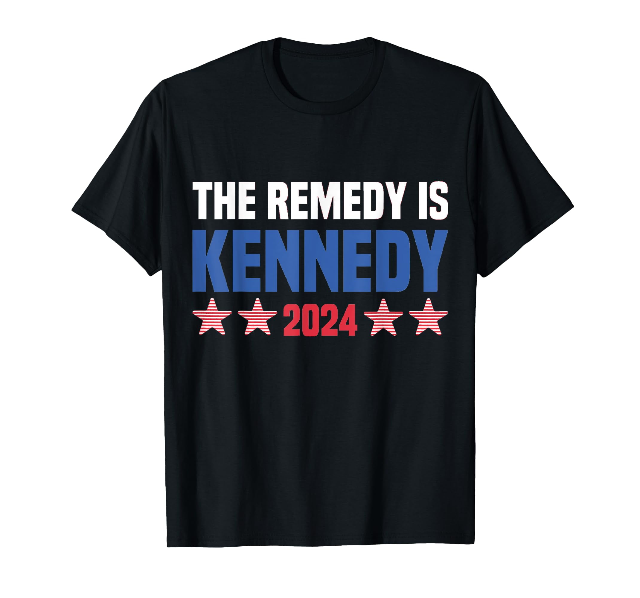 Kennedy Election 2024 Remedy Is Kennedy Robert Kennedy Jr. TShirtL