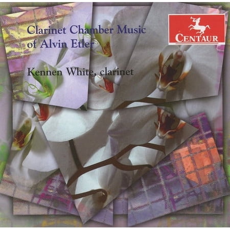 Kennen White - Clarinet Chamber Music - Music & Performance - CD