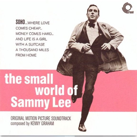 Kenneth Graham - The Small World of Sammy Lee (Original Motion Picture Soundtrack) - Soundtracks - CD