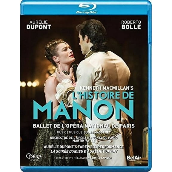 Kenneth MacMillan's L'histoire de Manon (Blu-ray), Bel Air Classiques, Music & Performance