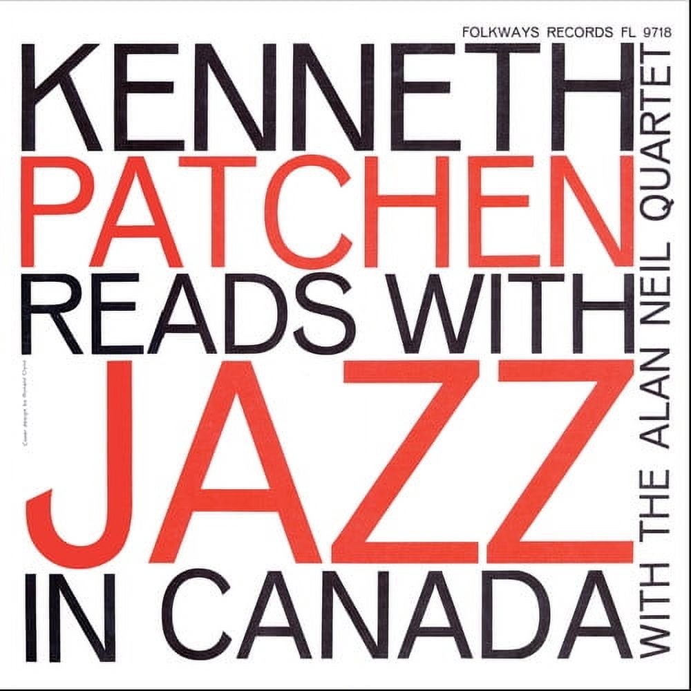Patchten Kenneth Patchen - Kenneth Patchen Reads with Jazz in Canada - Music ...