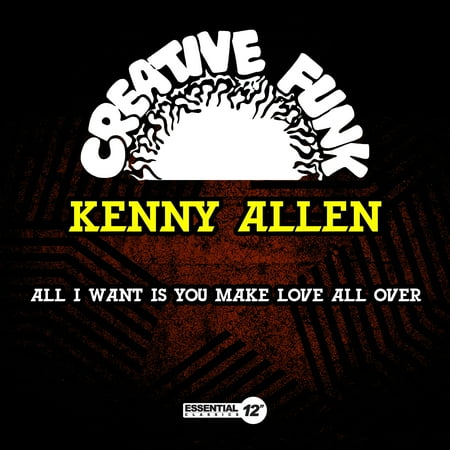 Kenny Allen - All I Want Is You / Make Love All Over - Music & Performance - CD