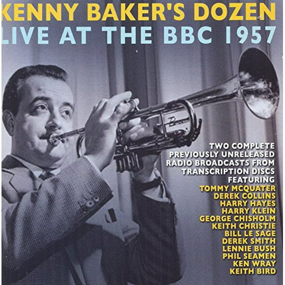 Kenny Baker - Kenny Baker's Dozen Live at the BBC 1957 - Jazz - CD