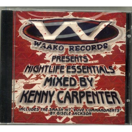 Kenny Carpenter - Waako Records Presents Nightlife Essentials - CD