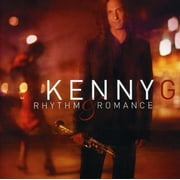 Kenny G - Rhythm and Romance - Music & Performance - CD
