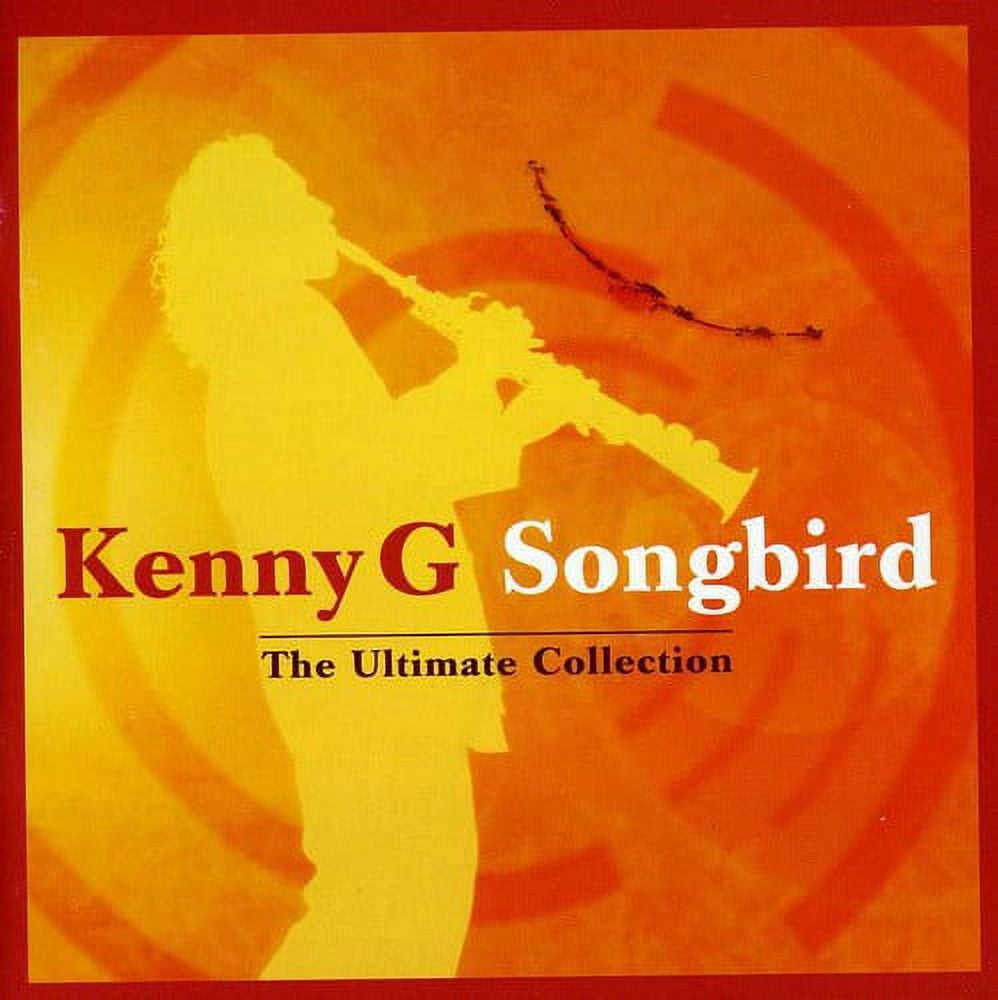 SONY UK Kenny G - Songbird: Ultimate Collection - Music & Performance - CD