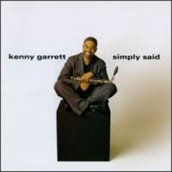 Kenny Garrett - Simply Said - Music & Performance - CD