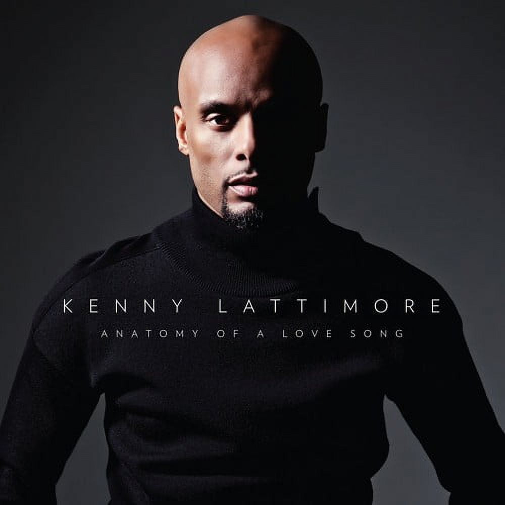 Kenny Lattimore - Anatomy Of a Love Song - Music & Performance - CD