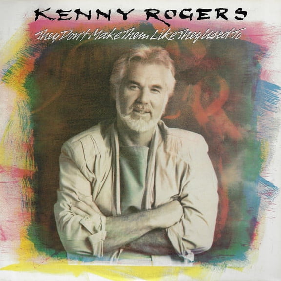 Kenny Rogers  They Don't Make Them Like They Used To (LP)