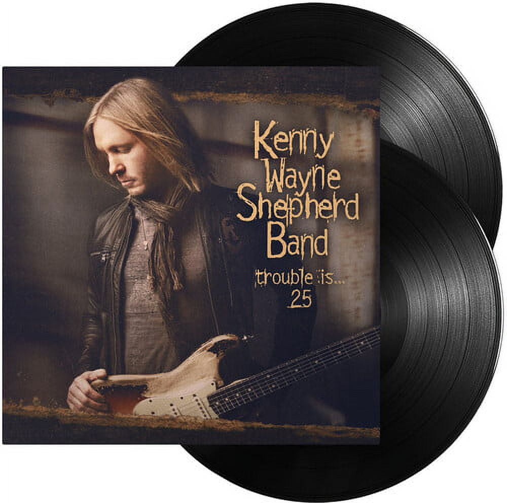 Kenny Wayne Shepherd - Trouble Is... 25 - 2LP - Black Vinyl - Music & Performance
