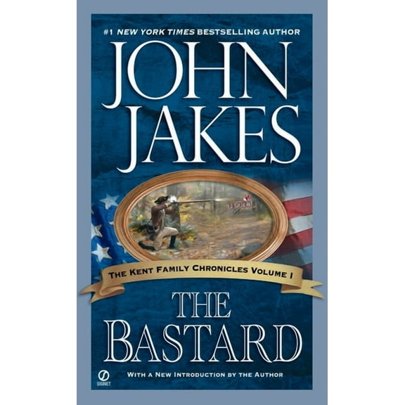 Kent Family Chronicles The Bastard, Book 1, (Paperback)