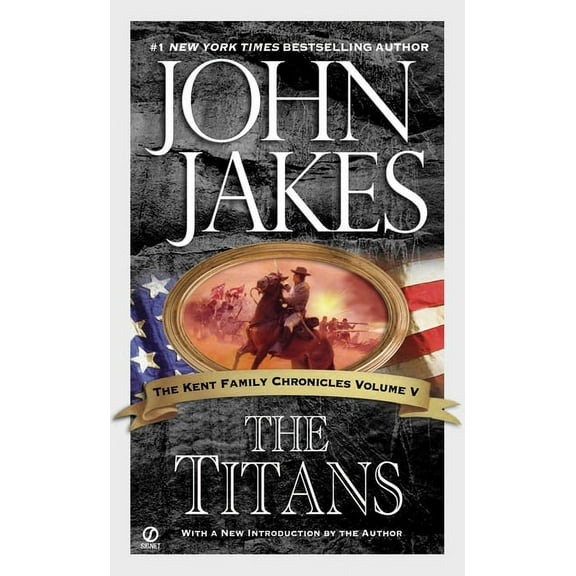 Kent Family Chronicles The Titans, Book 5, (Paperback)