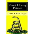 thumbnail image 1 of Kent's Liberty Primer, (Paperback), 1 of 1