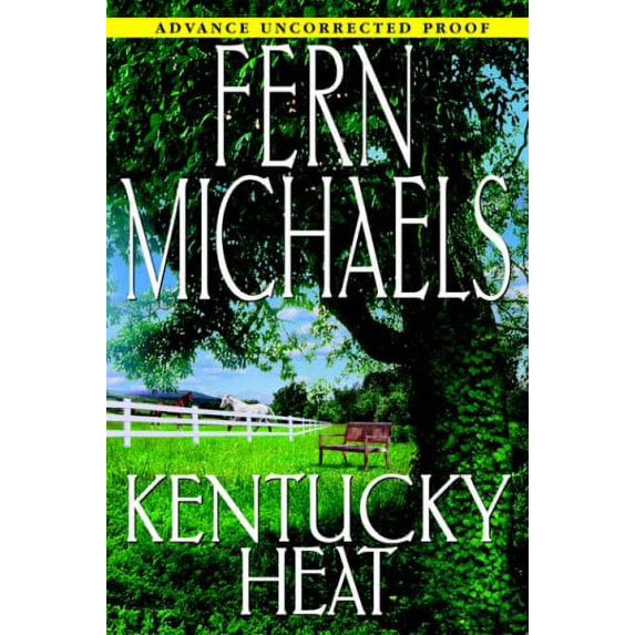 Pre-Owned Kentucky Heat (Hardcover) by Fern Michaels
