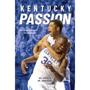 Kentucky Passion Wildcat Wisdom and Inspiration, Paperback