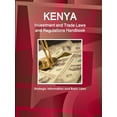 thumbnail image 1 of Kenya Investment and Trade Laws and Regulations Handbook - Strategic Information and Basic Laws (Paperback), 1 of 1