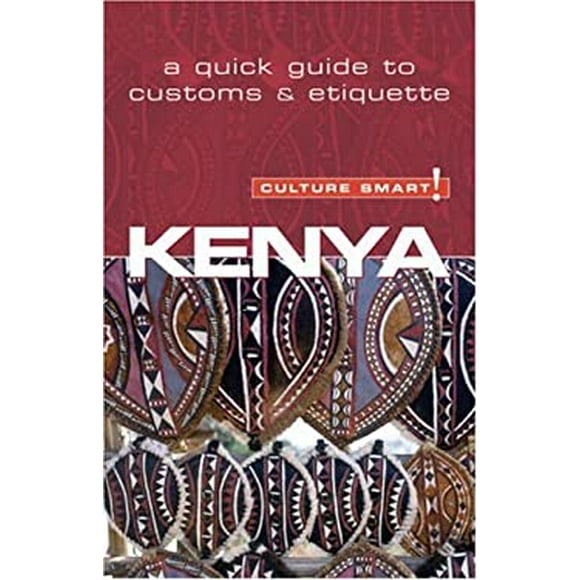 Pre-Owned Kenya - Culture Smart!: the essential guide to customs  culture Paperback Jane Barsby
