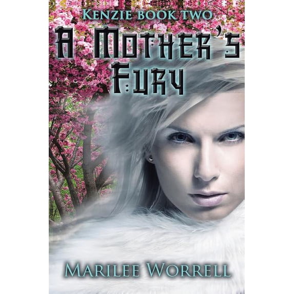 Kenzie Book 2: A Mother's Fury, (Paperback)