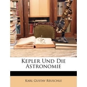 Kepler Und Die Astronomie Paperback
