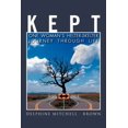 thumbnail image 1 of Kept: One Woman's Helter-Skelter Journey Through Life, (Paperback), 1 of 1