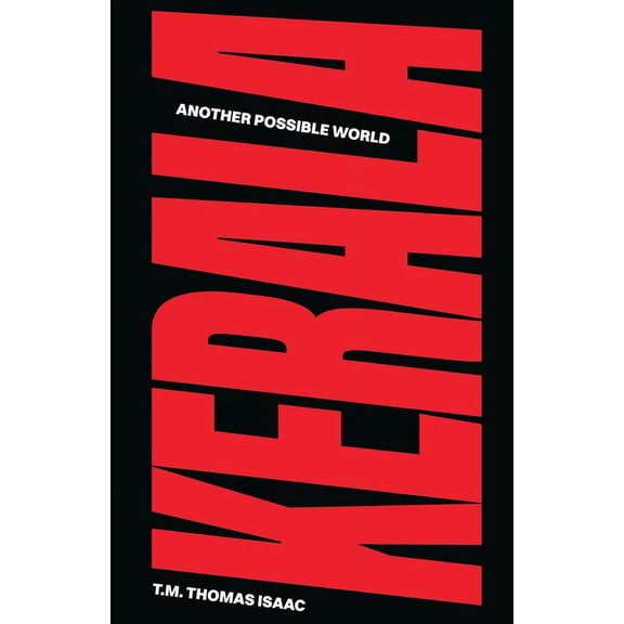 Kerala: Another Possible World, (Paperback)