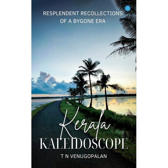 Kerala Kaleidoscope, (Paperback)