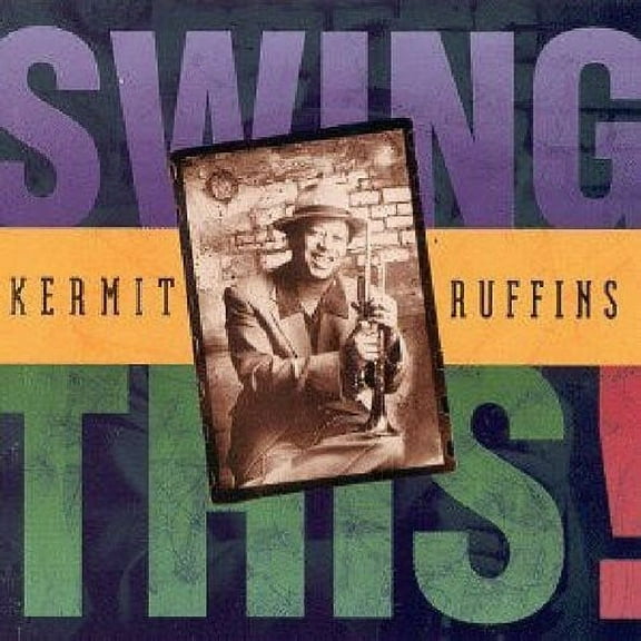 Kermit Ruffins - Swing This - Jazz - CD