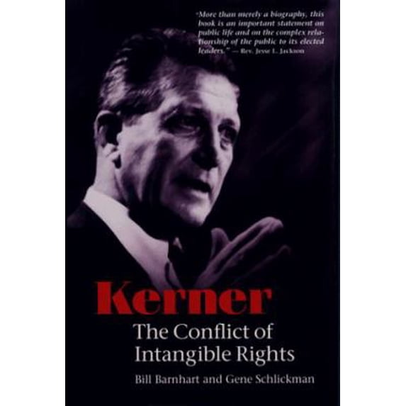 Pre-Owned Kerner: The Conflict of Intangible Rights (Hardcover) 0252025040 9780252025044