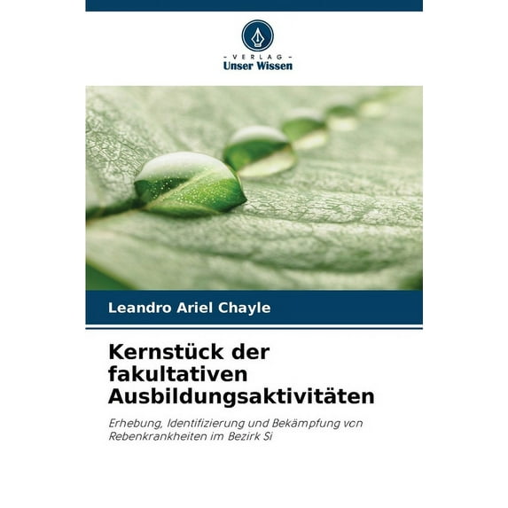 Kernstück der fakultativen Ausbildungsaktivitäten (Paperback)