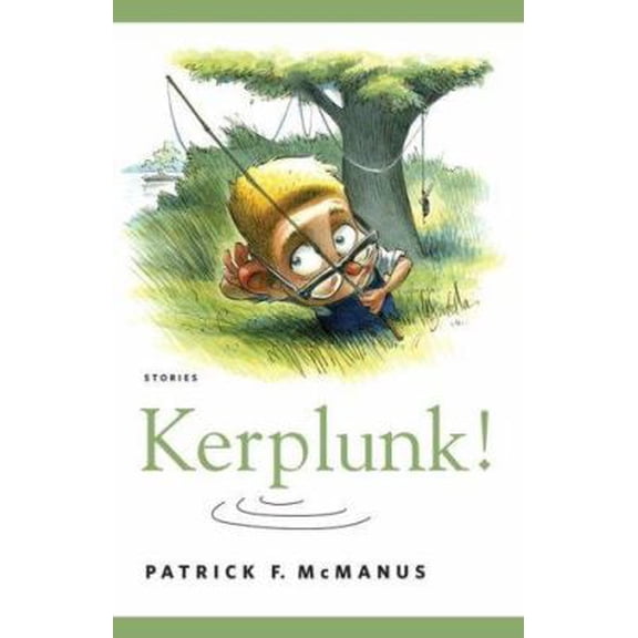 Pre-Owned Kerplunk!: Stories (Hardcover) 0743280490 9780743280495