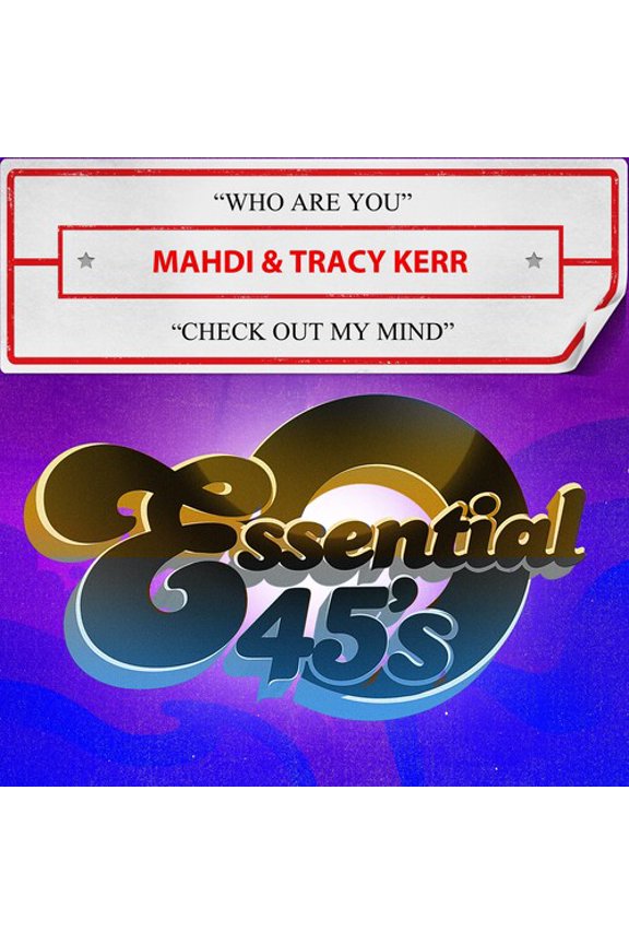 Kerr, Mahdi & Tracy - Who Are You / Check Out My Mind - Music & Performance - CD