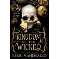 thumbnail image 1 of Kerri Maniscalco: Kingdom of the Wicked (Paperback), 1 of 3