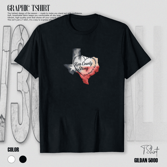 Kerrville Strong Texas Community Support Local Pride Message Unisex T-Shirt V70996, up to size 5XL