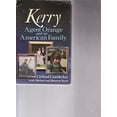 thumbnail image 1 of Pre-Owned Kerry: Agent Orange and an American Family (Hardcover) 0312451121 9780312451127, 1 of 1