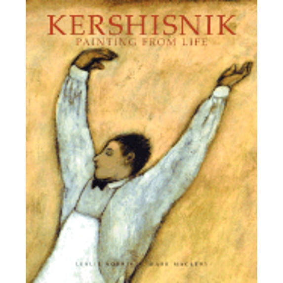 Pre-Owned Kershisnik: Painting from Life (Hardcover) 1893164179 9781893164178