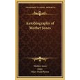 thumbnail image 1 of Kessinger Legacy Reprints: Autobiography of Mother Jones (Hardcover), 1 of 1