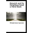 thumbnail image 1 of Keswick and Its Neighbourhood a Hand Book (Paperback), 1 of 1