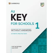 Ket Practice Tests A2 Key for Schools 1 for the Revised 2020 Exam Students Book Without Answers, Paperback