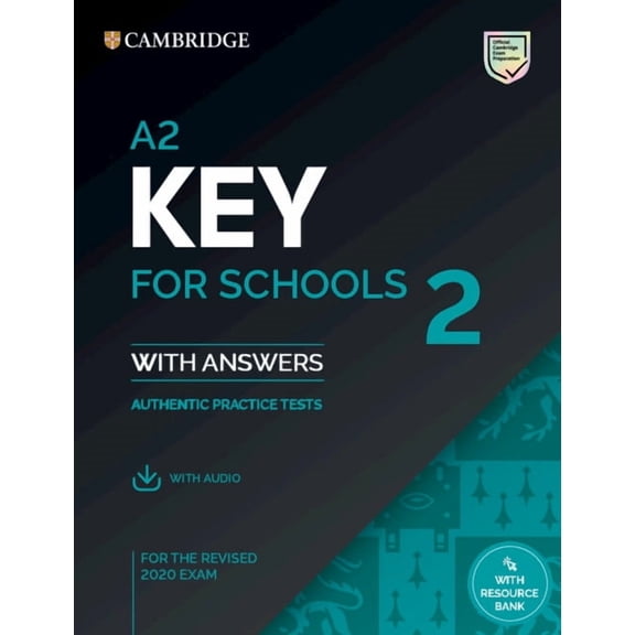 Ket Practice Tests A2 Key for Schools 2 Student's Book with Answers with Audio with Resource Bank, (Paperback)